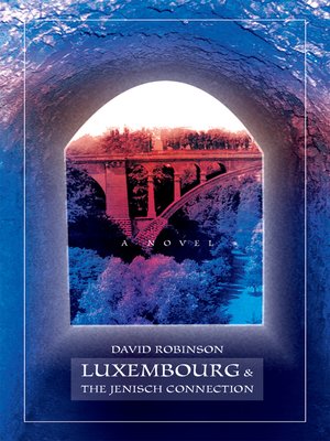 cover image of Luxembourg & the Jenisch Connection